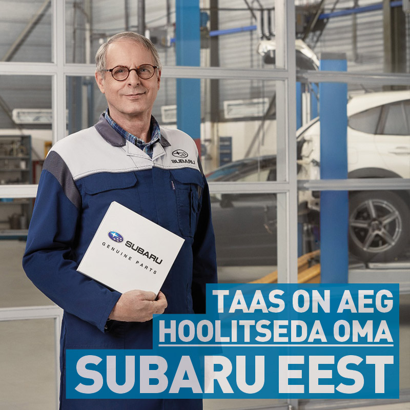 Taas on aeg hoolitseda oma Subaru eest.