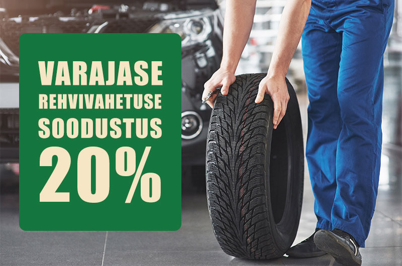 Varajase rehvivahetuse soodustus 20%